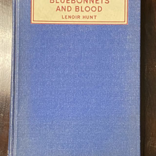 Bluebonnets and Blood