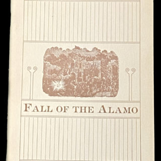 History, Battles and Fall of the Alamo